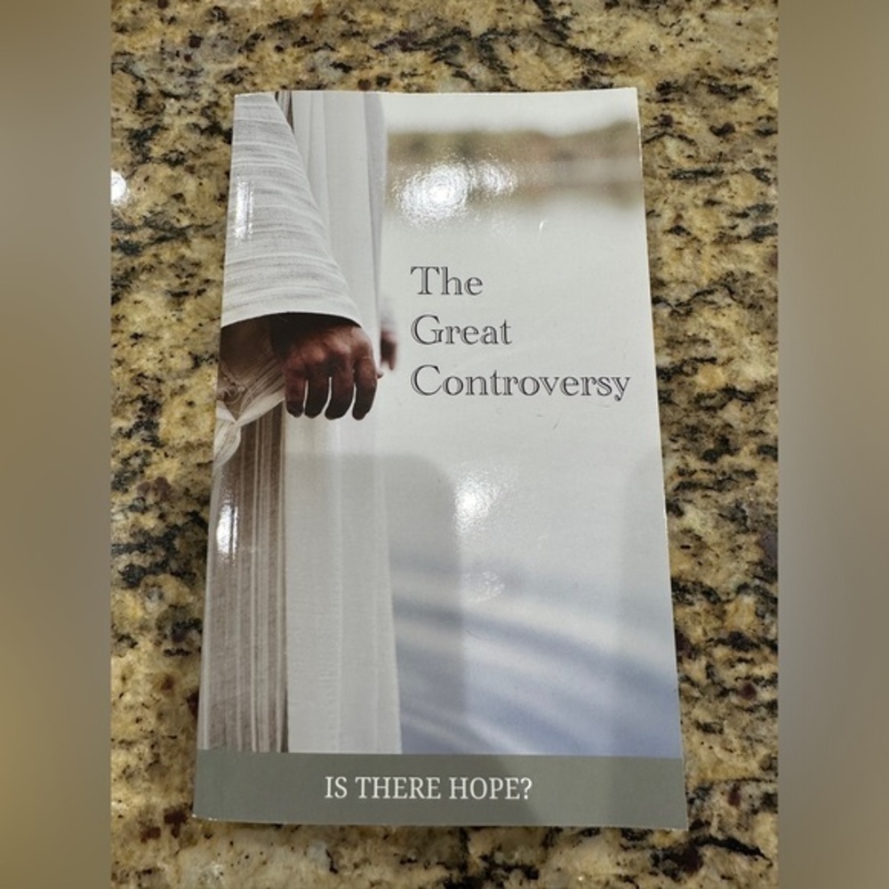 The Great Controversy: Is There Hope? (Seventh-Day Adventist Religious Book)